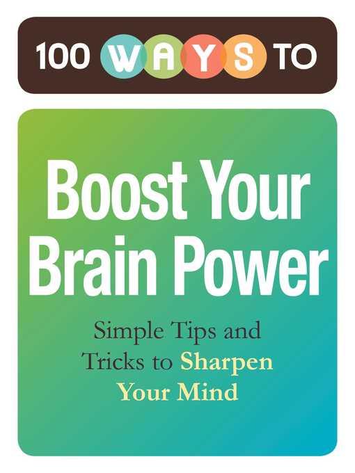 Cover image for 100 Ways to Boost Your Brain Power